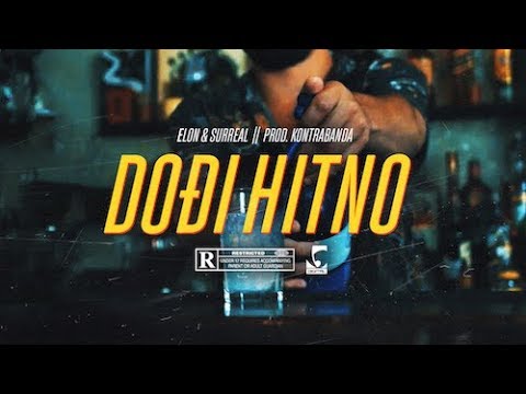 Elon x Surreal - Dođi Hitno