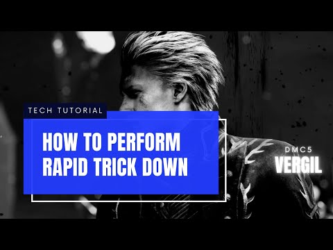 Speedrun Tech Tutorial: Devil May Cry 5 Vergil - Rapid Trick Down