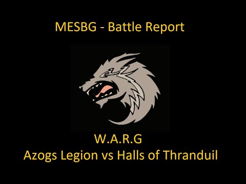 Middle Earth Strategy Battle Game Battle Report - Azogs legion vs Thranduils Halls 750 Points