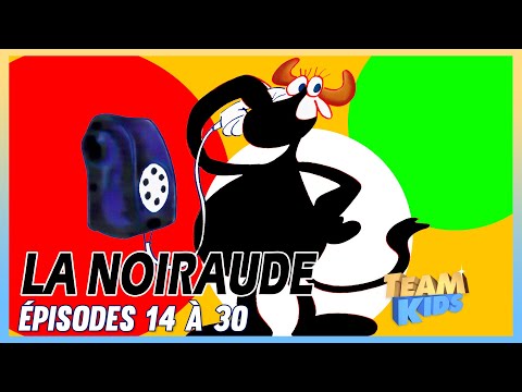🐮 LA NOIRAUDE | Épisodes 14 à 30 | Compilation