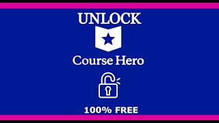 course hero unlock free 1 minute solution 100% works || #free #unlock #coursehero