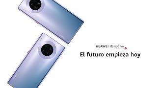Huawei Mate 30 Pro | HUAWEI es FUTURO anuncio
