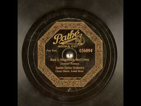 Back In Hackensack, New Jersey - Casino Dance Orchestra with Ernest Hare