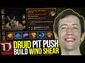 Diablo 4 - Wind Shear Druid Guide - The Pit Pusher!