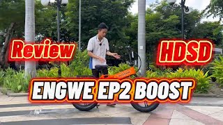 Review và hướng dẫn sử dụng mẫu xe đạp điện trợ lực Engwe Ep2 Boost mới nhất năm 2025