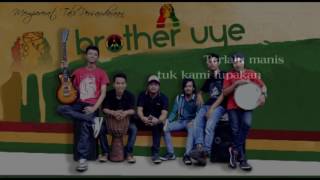 Full Album Brother Uye 