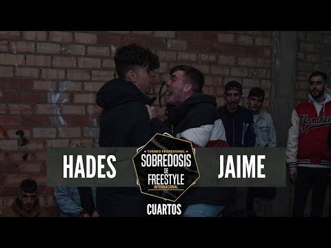 (BATALLÓN) HADES vs JAIME - 4os #SOBREDOSISDEFREESTYLE
