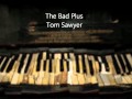 The Bad Plus  Tom Sawyer