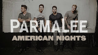 Parmalee - American Nights (Story Behind the Song)