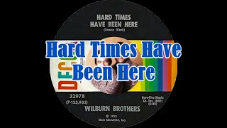 The Wilburn Brothers ~ Hard Times Have Been Here (1972) [Stereo]
