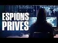 Les nouveaux espions privés : un univers illégal - Documentaire complet - MP