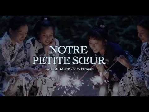 NOTRE PETITE SŒUR - Bande Annonce VOST