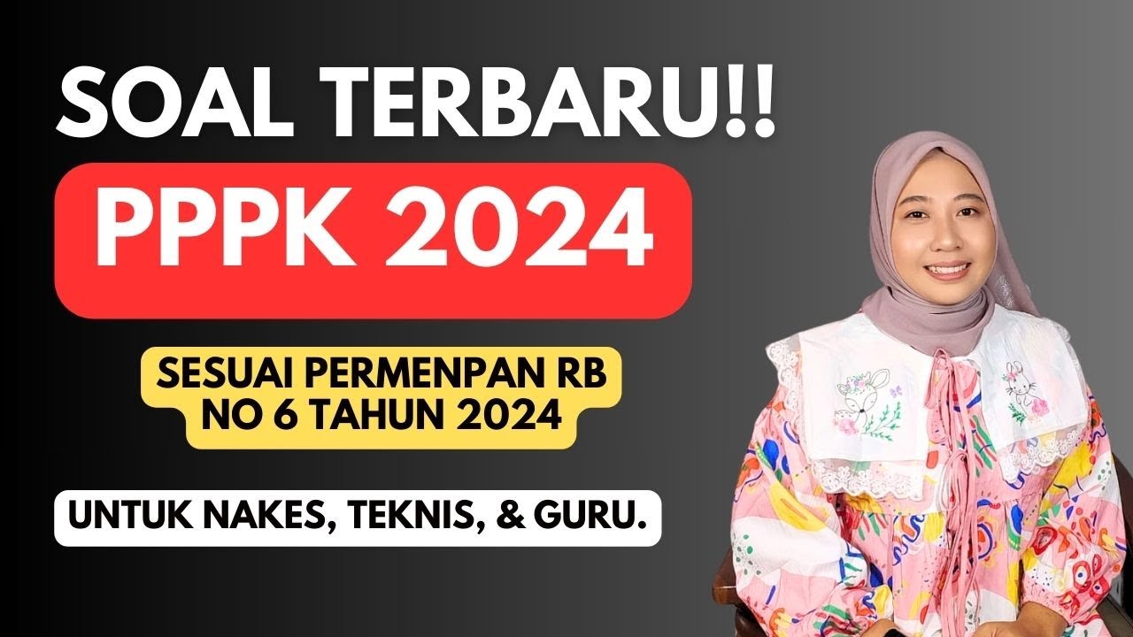 [Part 185] SoalTerbaru PPPK 2024
