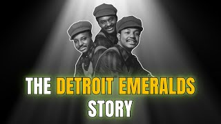 Celebrity Underrated – What Happened to The Detroit Emeralds | The Detroit Emeralds Story