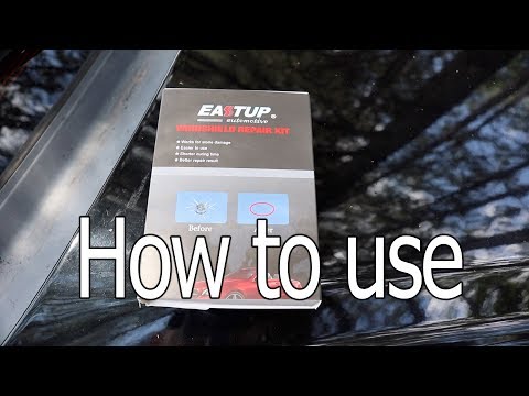 How to use Eastup windshield repair