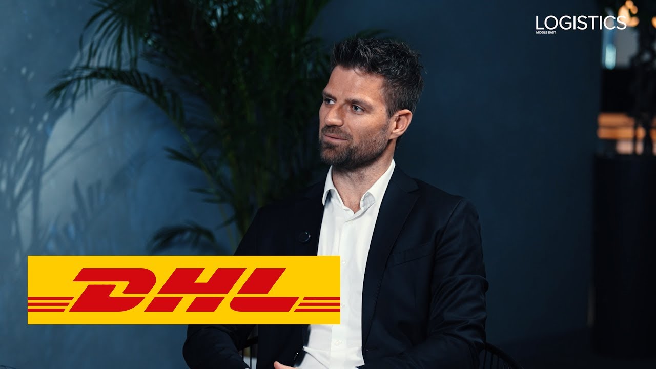 Logistics Middle East’s interview with Andries Retief, Chief Development Officer at DHL Supply Chain