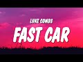 Luke Combs Fast Car Lyrics