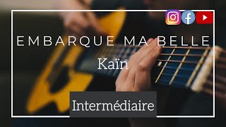 Embarque ma Belle Kaïn INTRO | Cours de Guitare sur EMBARQUE MA BELLE KAÏN
