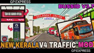 🔥||BUSSID V3.7||💥 NEW KERALA V4 TOURIST TRAFFIC OBB MOD MAP BUS SIMULATOR INDONESIA GAME