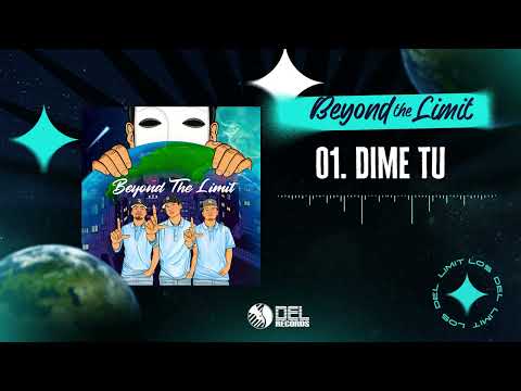 Dime Tu - Los Del Limit - DEL Records 2022