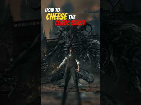 Cheese the Cleric Beast Bloodborne Tutorial