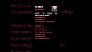 Download lagu nemen - gildcoustic || lirik lagu #viral #viraltiktok mp3