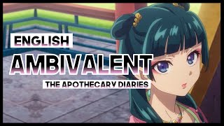 【mew】 Ambivalent by Uru ║ The Apothecary Diaries OP 2 ║ Full ENGLISH Cover & Lyrics