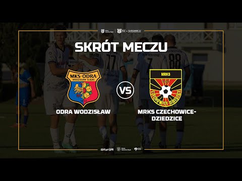 SKRÓT MECZU: ODRA WODZISŁAW - MRKS CZECHOWICE DZIEDZICE 1:1 (1:0)