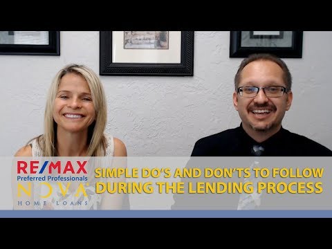 Kingman, AZ Real Estate Agent: The Do’s and Don’ts of the Lending Process