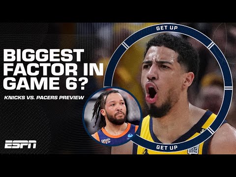 Knicks vs. Pacers: Biggest factor in Game 6? + Who will win the NBA title? | Get Up