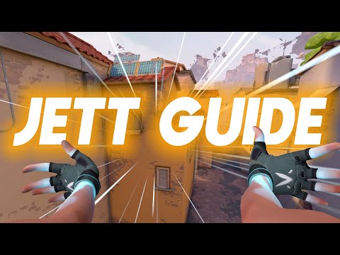 The only Jett Guide you'll ever need FULL GUIDE
