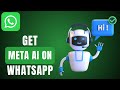 Get WhatsApp Meta AI | Get Meta AI On WhatsApp - 2024