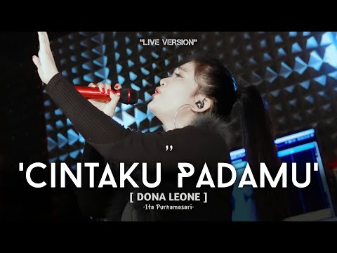 CINTAKU PADAMU - DONA LEONE | Woww VIRAL Suara Menggelegar BUMIL Lady Rocker Indonesia | SLOW ROCK