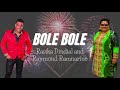 Bole Bole - Rasika Dindial and Raymond Ramnarine