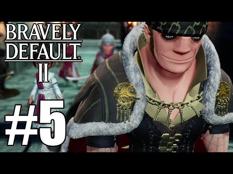 Bravely Default 2 Gameplay Walkthrough Part 5