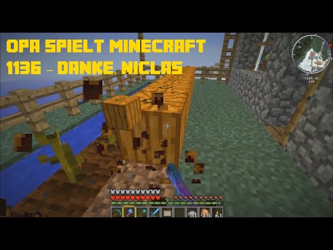 Opa spielt Minecraft 1136 – Danke, Niclas