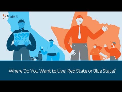 Where Do You Want to Live: Red State or Blue State? | 5 Minute Video