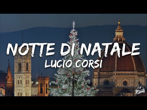 Lucio Corsi - Notte di Natale (Testo/Lyrics)