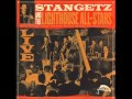 Stan Getz & the Lighthouse All-Stars - Topsy