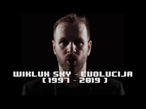 Wikluh Sky - Evolucija (1997 - 2019)