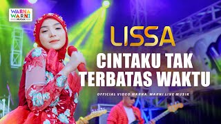 Download lagu CINTAKU TAK TERBATAS WAKTU - LISSA ft. OM NIRWANA | LIVE MUSIC | VERSI KOPLO mp3 Download lagu CINTAKU TAK TERBATAS WAKTU - LISSA ft. OM NIRWANA | LIVE MUSIC | VERSI KOPLO mp3