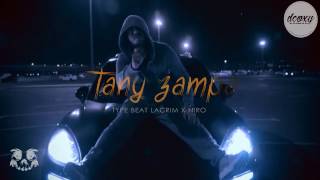 Type Beat Lacrim x Niro "Tany Zampa" (Prod The Smiley Face Killer)