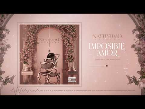 Natti Natasha - Imposible Amor [Official Audio]