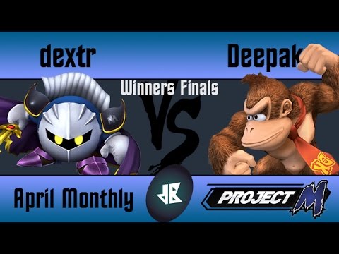 [PM] dB April 2017 Monthly - dextr (Meta Knight) vs Deepak (Donkey Kong) - Winners Finals