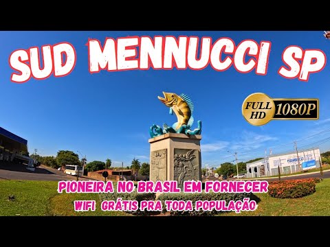 SUD MENNUCCI SP - CIDADE PIONEIRA NO BRASIL EM FORNECER WIFI GRATIS PRA TODA POPULAÇÃO
