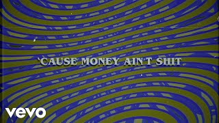 Money Ain’t Shit Music Video
