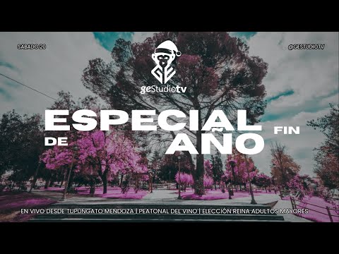 🎉 Especial de Fin de Año 🎉 🔴 Desde Tupungato en vivo  |