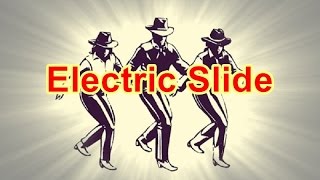 Electric Slide - Line Dance (Music)