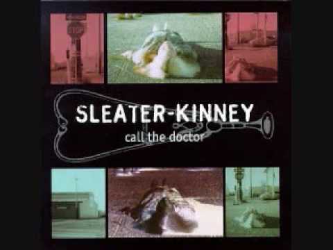 Sleater-Kinney - I Wanna Be Your Joey Ramone