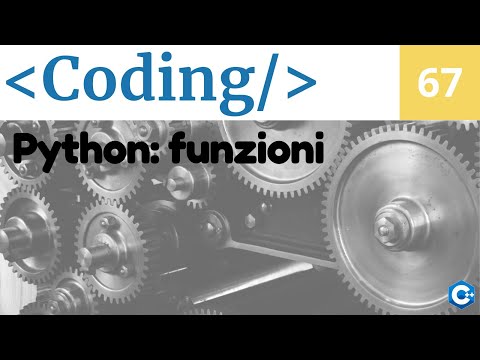 Creare funzioni in Python - Corso di Programmazione e coding - Video 67